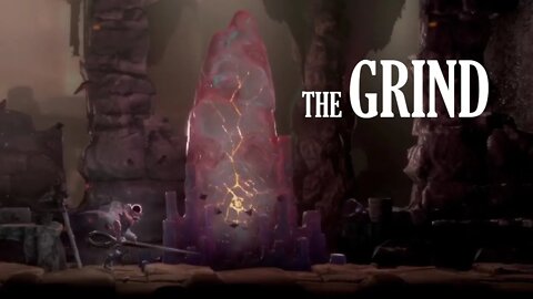 GRIME Part 14 - The Grind