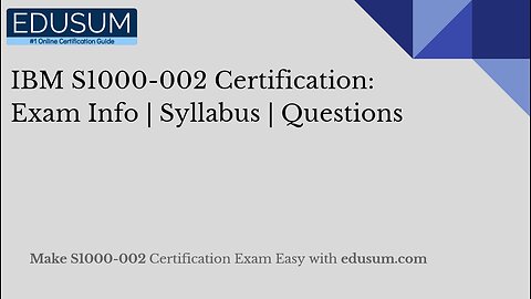 IBM S1000-002 Certification: Exam Info | Syllabus | Questions