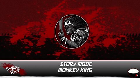 Slice, Dice & Rice: Story Mode - Monkey King