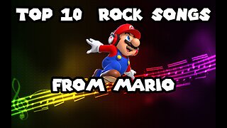 My Top 10 Rock/Metal Songs from the Mario Series