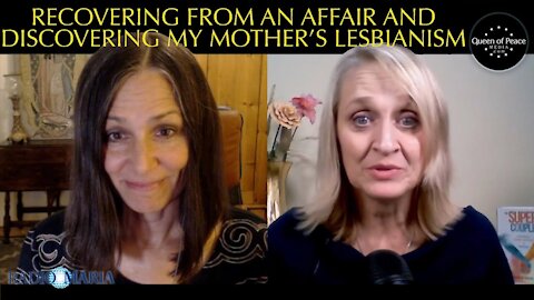 Part 2: How to Heal from Adultery and Having a Lesbian Mother (Ep 2)
