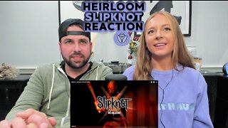 Slipknot - Heirloom | FIRST TIME HEARING ! (DOUBLE REACTION) Real & Unedited