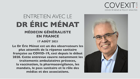 Entrevue avec le Dr Éric Ménat, Médecin Généraliste