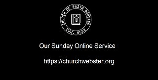 Church Of Faith Webster Sunday 10-22-2023