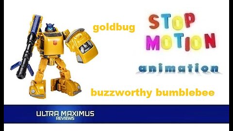 🎬 Goldbug Buzzworthy Bumblebee Stop Motion Animation