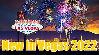 What new in Vegas in 2022