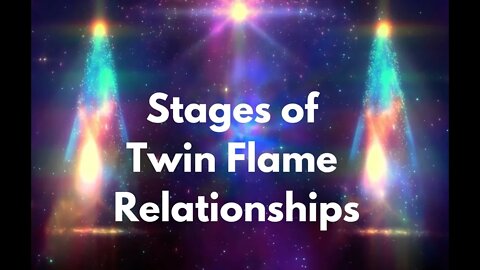 Stages of Twin Flames in Relationships - Which Stage are You at With Your Twin Flame?