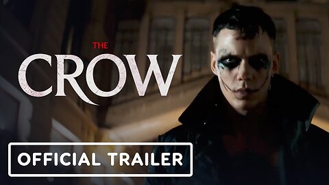 The Crow - Official Trailer
