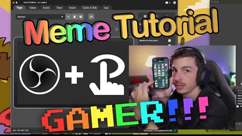 How To Meme With OBS & Touch Portal 3.1!!