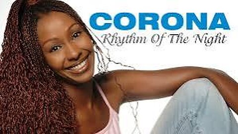 CORONA - Rhythm Of The Night