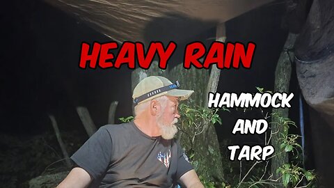 Heavy Rain with Tarp and Hammock / Camping in the Rain
