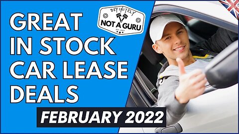 IN STOCK Car Lease Deals of The Month - February 2022