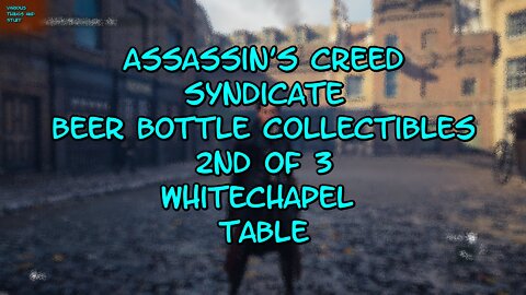 Assassin's Creed Syndicate Beer Bottle Collectible 2nd of 3 Whitechapel Table