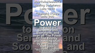 Healing Scriptures Concepts 32 📖 Luke 10:19 ✝️ Authority Over Demons #healingscriptures