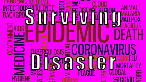 Surviving Disaster - Disease