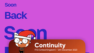 ITV2 (UK) - Continuity (13th December 2023)