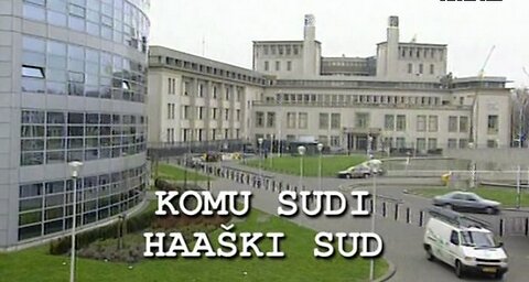 Udruzeni zlocinacki pothvat - Komu sudi Haaski sud [dokumentarna emsija]