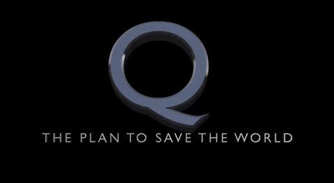 #QQQ // Q-PLAN TO SAVE THE WORLD