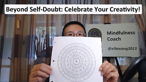 Beyond Self-Doubt: Celebrate Your Creativity!
