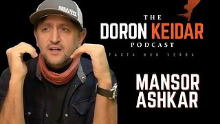 The Doron Keidar Podcast, #3 Mansor Ashkar