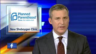 Planned Parenthood of Wisconsin clinic in Sheboygan to offer abortions