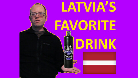 LATVIA'S FAVORITE DRINK - EPG EP 14