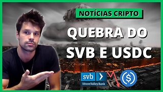 Notícias Crypto: Quebra do SVB, Perda de paridade do USDC