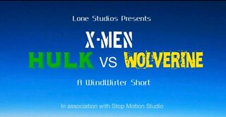 X-Men with Hulk VS Wolverine [STOP MOTION]
