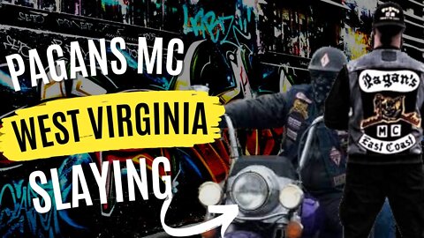 PAGANS MC MOTORCYCLE CLUB SLAYING