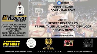 Basketball Boom Bap | Phil Tyler | Al Jazzmatic | Devaloop | GOAT v BADBOYS | Remixed by HNR2452