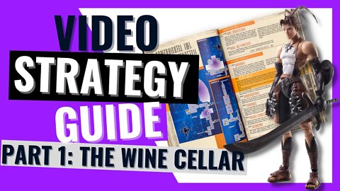 ⭐ VAGRANT STORY - Video Strategy Guide | Part 1 - The Wine Cellar