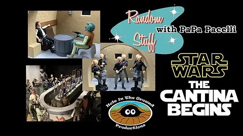 Star Wars; The Cantina Begins - A Playset Story