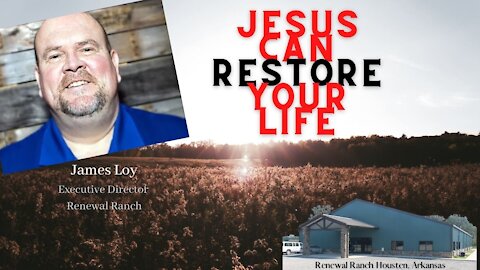 Jesus Can Restore Your Life