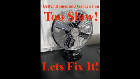 Better Homes and Garden Desk Fan Repair