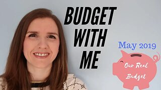 MAY 2019 BUDGET WITH ME (using Money Stacks Method Monthly Budget)