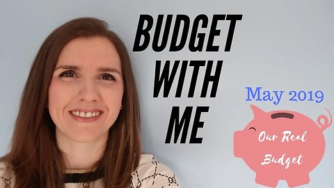 MAY 2019 BUDGET WITH ME (using Money Stacks Method Monthly Budget)