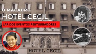 HOTEL CECIL, LAR DOS EVENTOS PERTURBADORES!