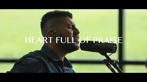 Heart Full of Praise (Cover) | Cornerstone Chapel Young Adults