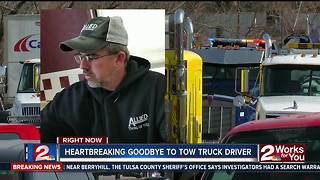 Tow truck drivers honor fellow driver killed