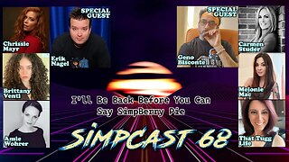 SimpCast 68! Geno Bisconte, Erik Nagel, Carmen Studer, Melonie Mac, Brittany Venti, Chrissie Mayr