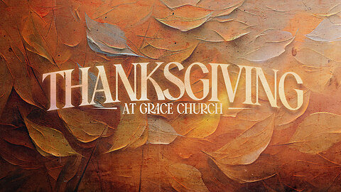 GraceSTL Thanksgiving | Nov 22.2023
