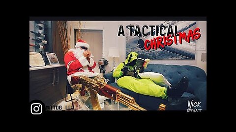 A TACTICAL CHRISTMAS STORY