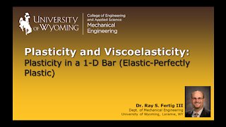 Plasticity in a 1-D Bar (Elastic-Perfectly Plastic)