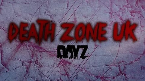 Chilling DeathzoneUK Dayz