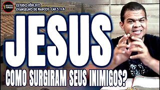 Estudo do Ev. de Marcos - Os primeiros adversários declarados de Jesus - Miqueias Tiago