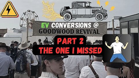 The EV Conversion company I missed at Goodwood and Updates on the Chargehead builds #evconversion