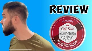 Old Spice Barbers Blend Hair Clay review