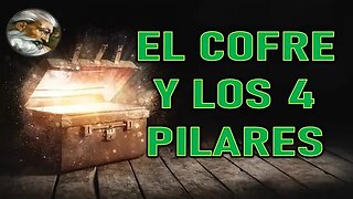 EL COFRE Y LOS 4 PILARES - MENSAJE DE DIOS PADRE A INSPIRACIONES DEL CIELO