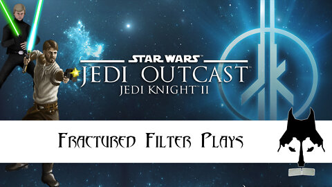 Fractured Filter Plays - Star Wars Jedi Knight 2 - Jedi Outcast Part 5