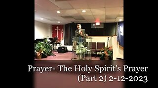 Prayer - The Holy Spirit's Prayer (Part 2)